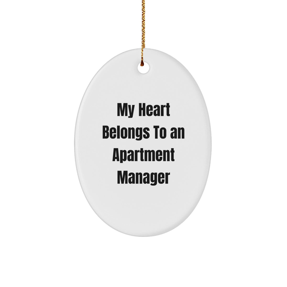 Heartfelt Gifts for Apartment Manager Lover - Funny Apartment Manager Oval Ornament - Oval Shaped MDF Christmas Unique Gifts from Friends - Image 1