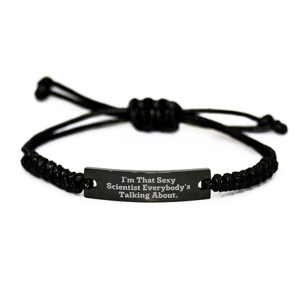 Sexy Scientist Rope Bracelet Gift for Friends, Coworkers, Family - Funny Scientist Graduate Unique Gifts - Image 1