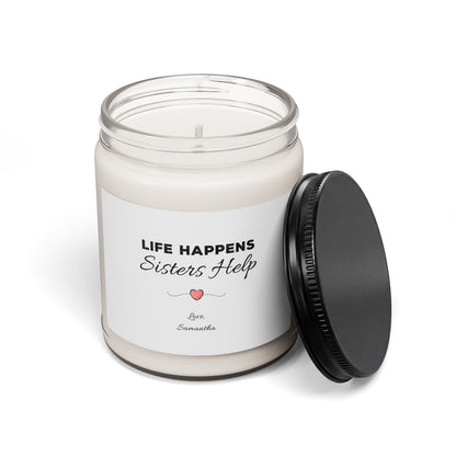 Life Happens, Sisters Help Personalised Sister Candle – 9oz Soy Wax Gift