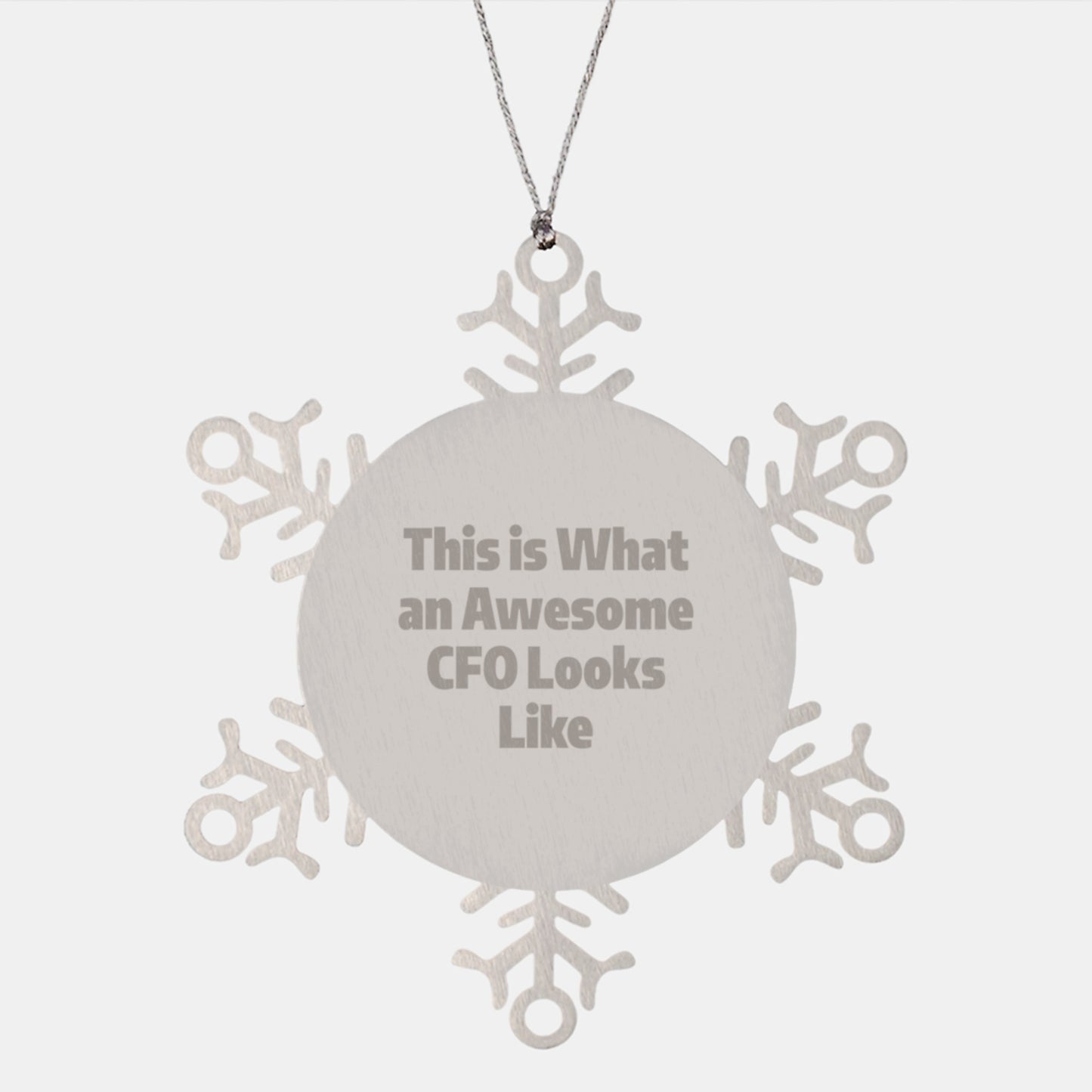 Funny CFO Gifts - This Is What An Awesome CFO Looks Like Snowflake Ornament for Christmas, Gifts from Friends to CFO, CFO Unique Gifts - Image 1