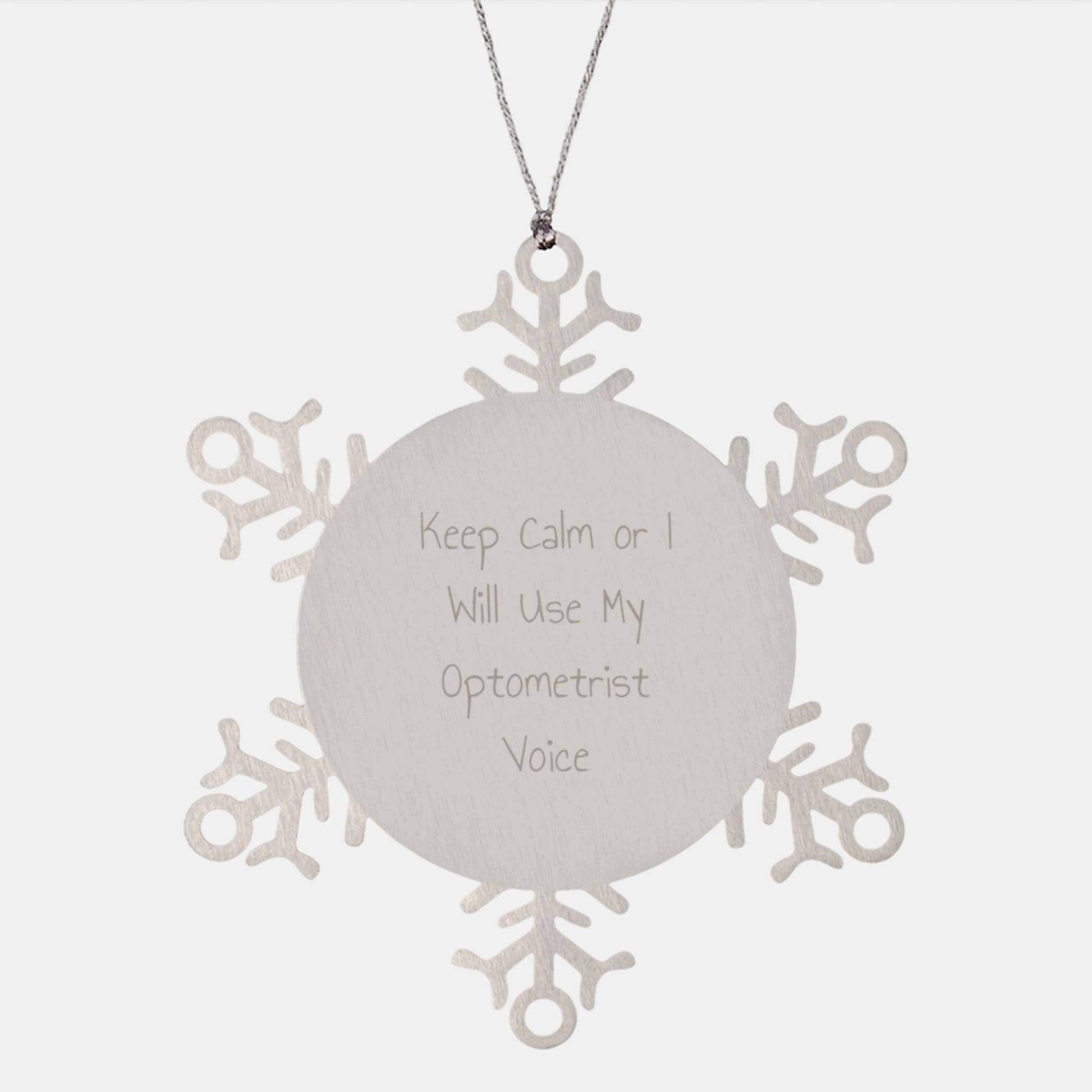 Funny Optometrist Gifts for Men - Snowflake Ornament from Coworkers - Keep Calm Or I Will Use My Optometrist Voice Christmas Unique Gifts - Image 1