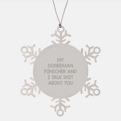 Funny Doberman Pinscher Dog Gifts for Men from Family - Snowflake Ornament for Christmas - Image 1