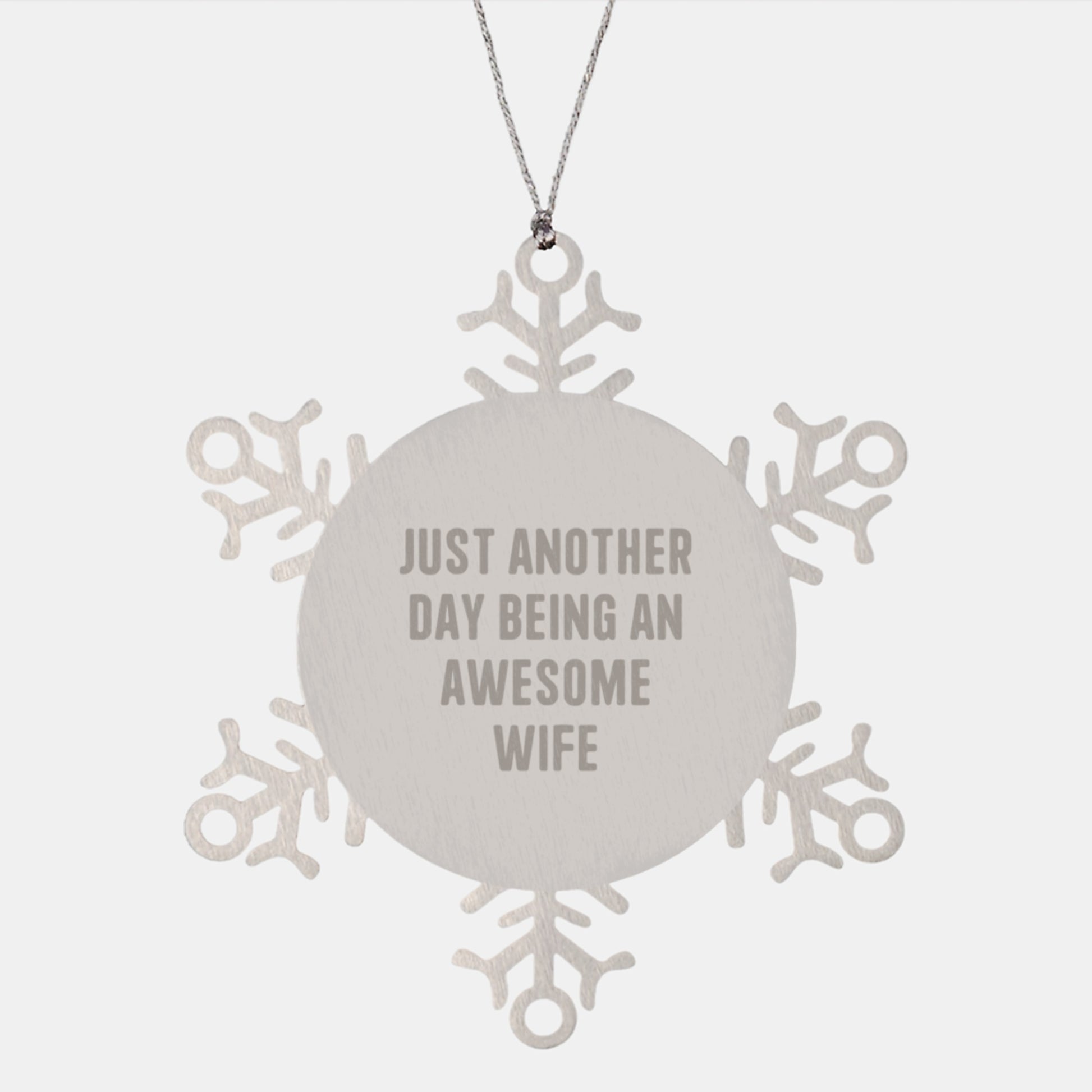 Funny Wife Gifts from Husband, Snowflake Ornament Inspirational for Wife, Christmas Unique Gifts Ideas - Image 1