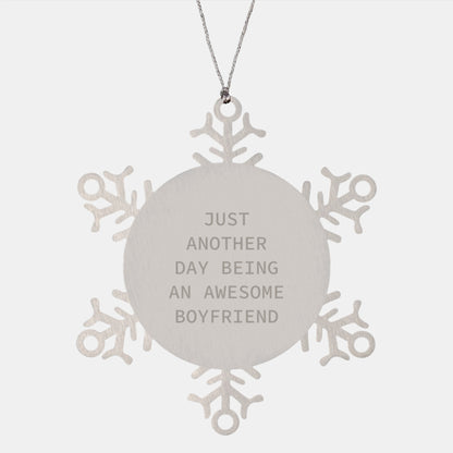 Funny Sweetheart Gifts for Him - Just Another Day Being An Awesome Sweetheart Snowflake Ornament, Gifts from Men to Sweetheart for Christmas - Image 1