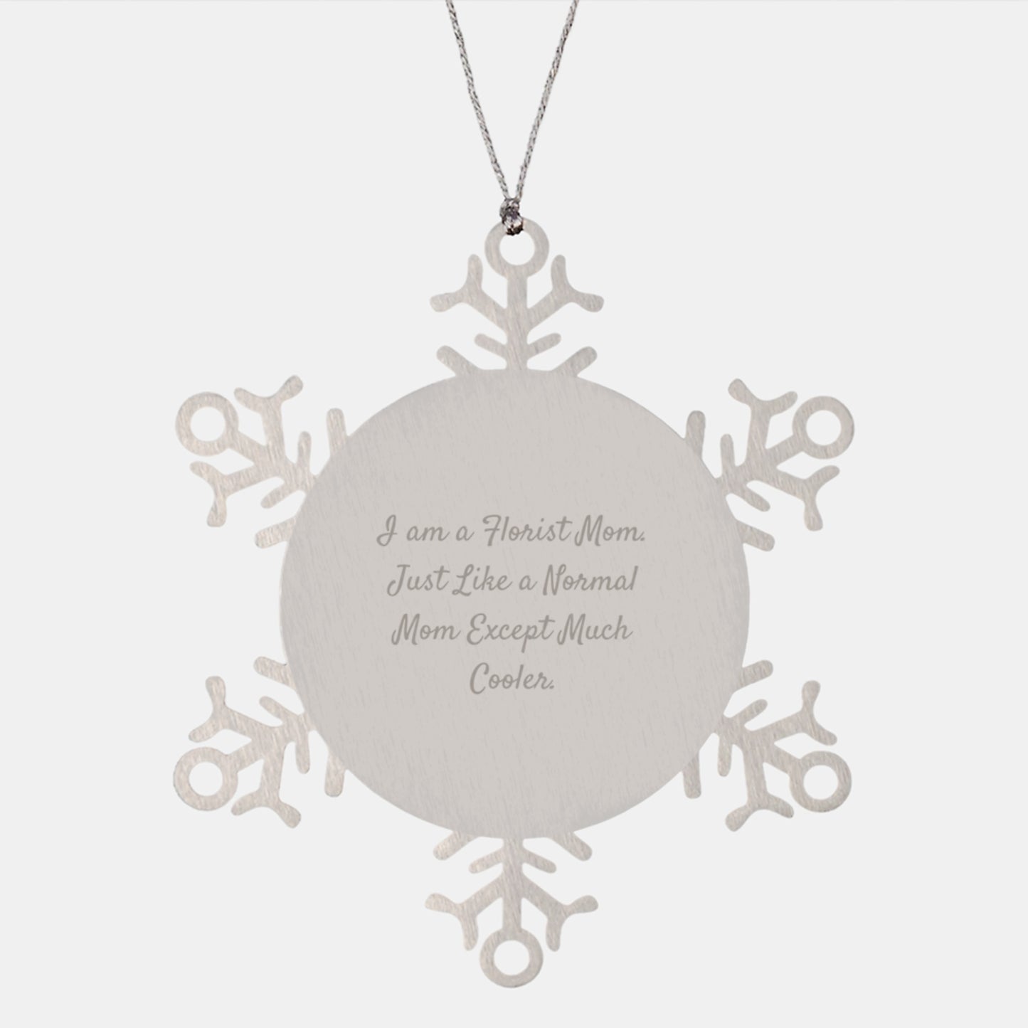 Unique Gifts from Florist Moms for Florist Friends - Funny Snowflake Ornament, Christmas Unique Gifts, Gift for Florist Mom - Image 1