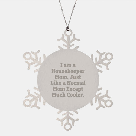 Funny Housekeeper Mom Gifts - Snowflake Ornament for Housekeeper Friends and Family - Unique Christmas Unique Gifts from Women to Housekeeper - Image 1