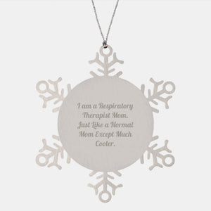 Gifts for Respiratory Therapist Mom, Funny Snowflake Ornaments, Christmas Unique Gifts from Friends, Family, Coworkers - Image 1