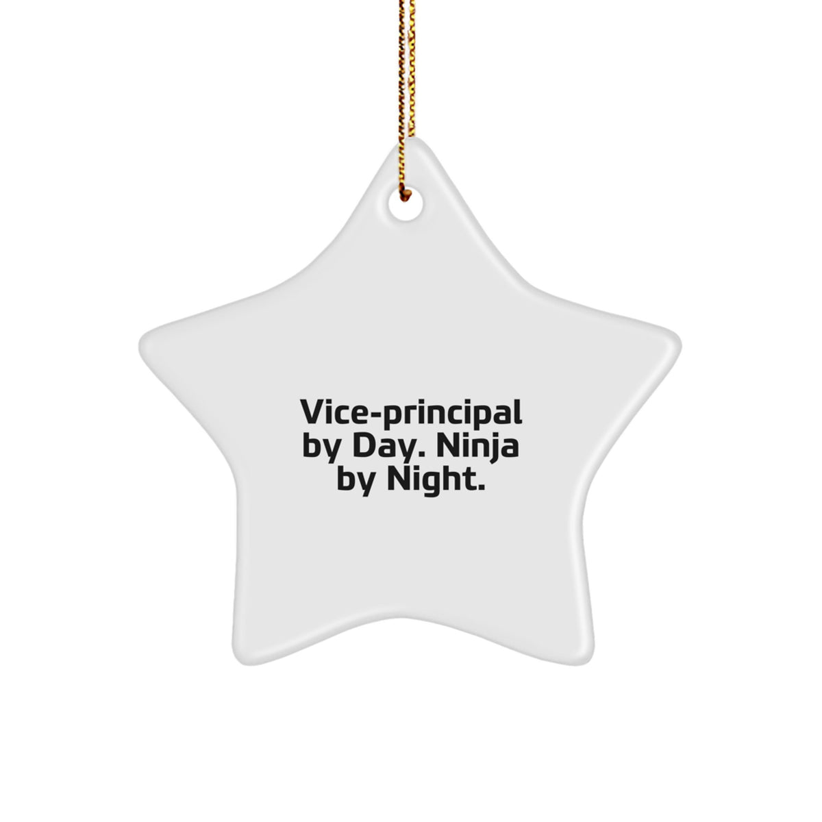Funny Vice-principal Gifts from Men, Gifts for Vice-principal By Day. Ninja By Night. Christmas Unique Star Ornaments - Image 1