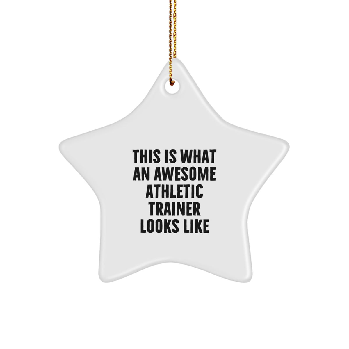 Fun Funny Athletic Trainer Star Ornament Gifts from Friends to Family for Christmas - Image 1