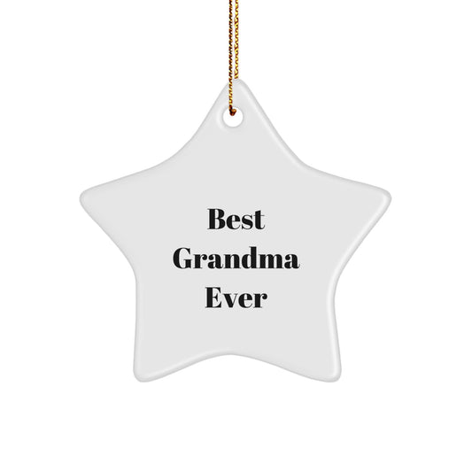 Gifts from Best Grandma Ever: Grandma Star Ornament, 'Best Grandma Ever' Quote, White Star Shaped, 3.25'' Tall, Christmas Unique Gifts for Grandma - Image 1