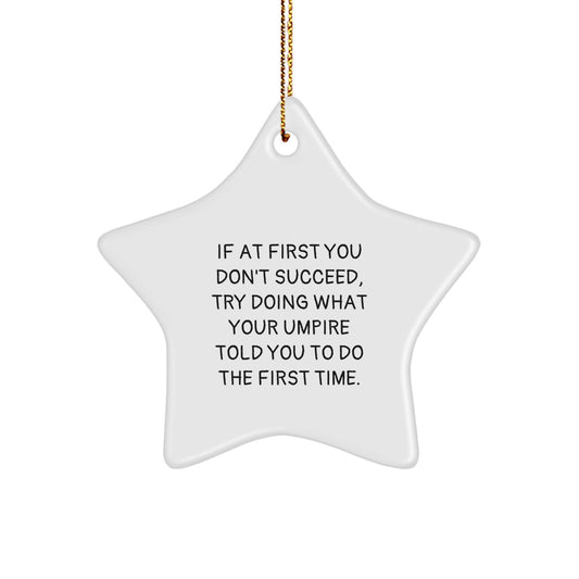 Funny Umpire Gifts from Men to Friends for Christmas Unique Star Ornaments - Image 1