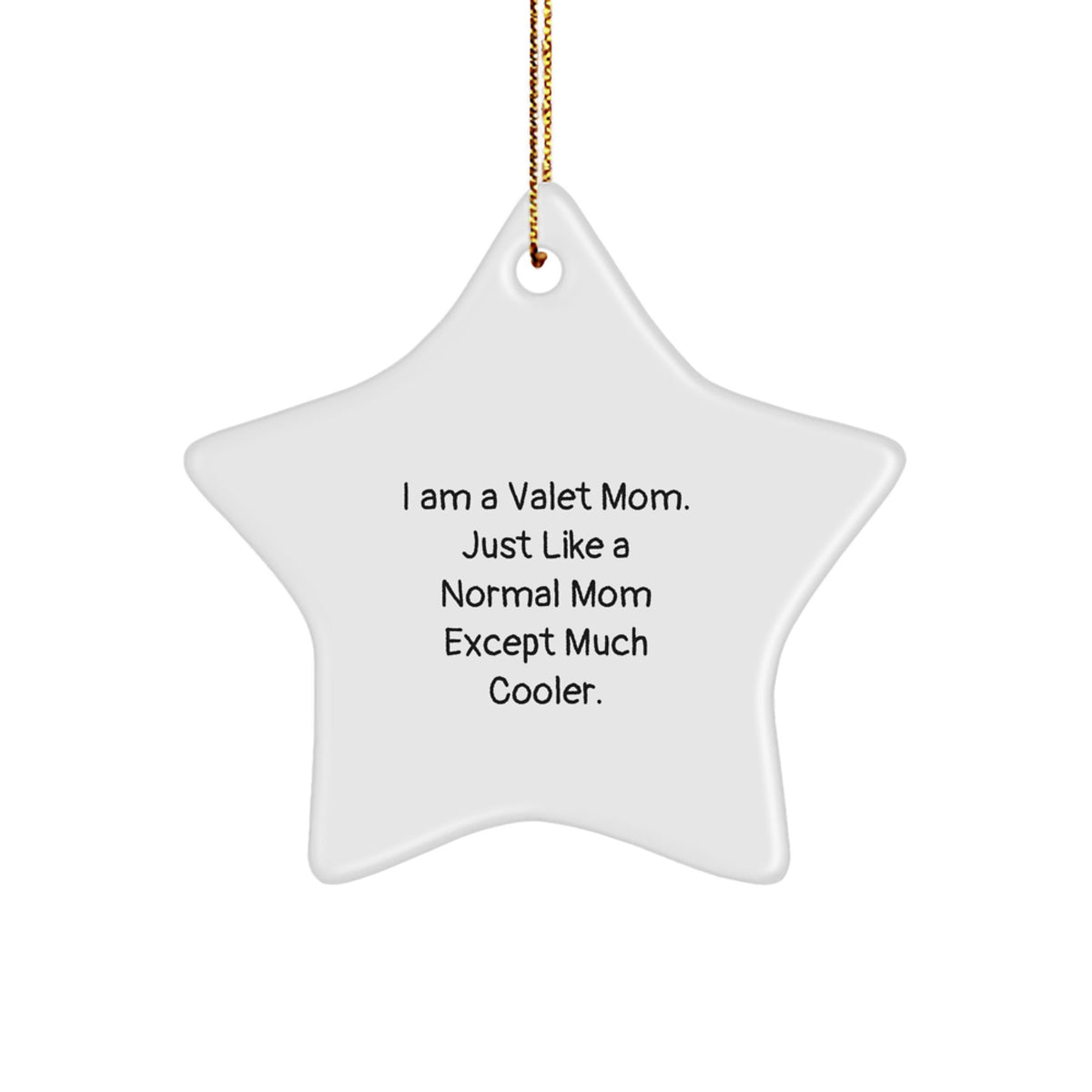 Valet Mom Favorite Star Ornament for Kids Christmas Keepsake Gift - Image 1
