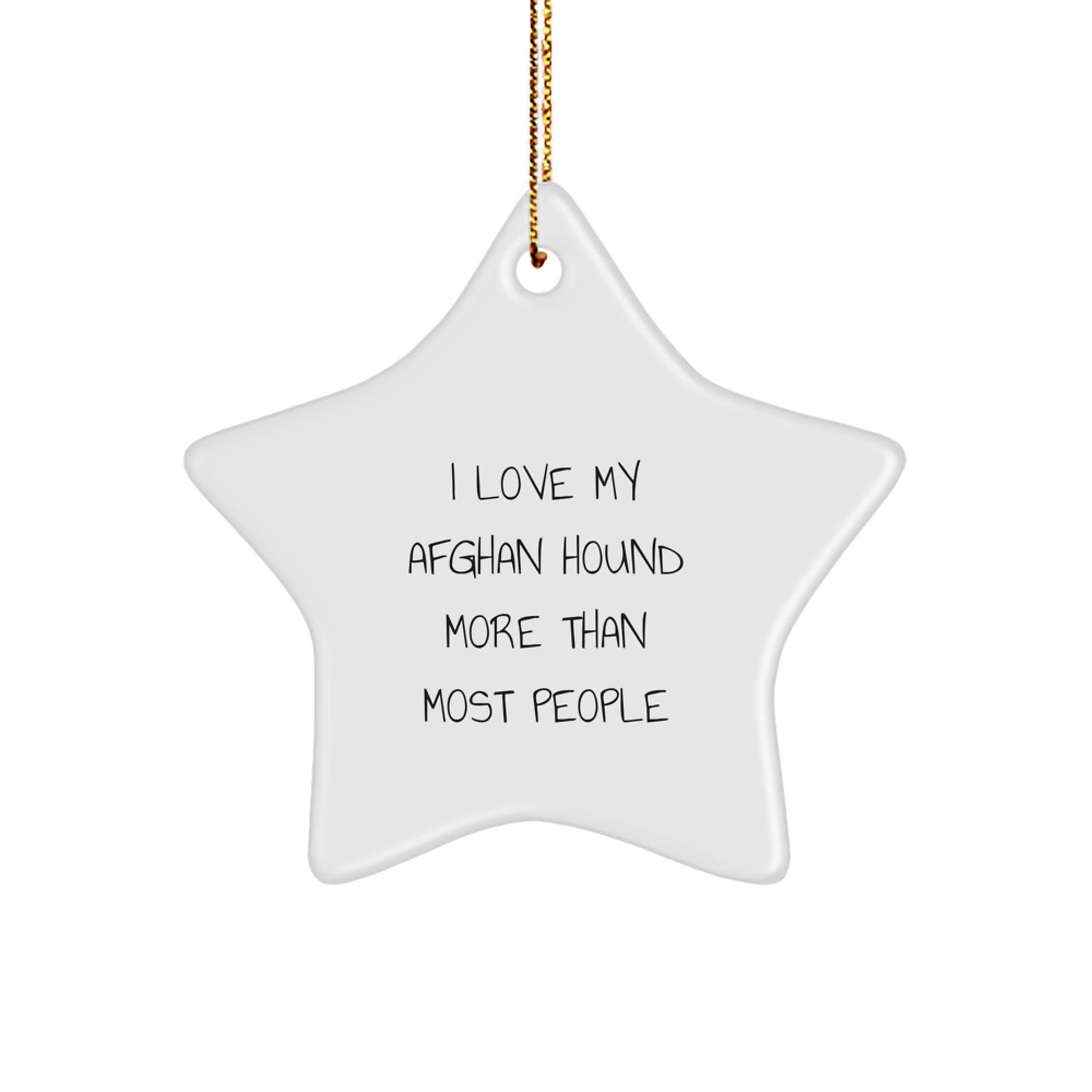 Afghan Hound Dog Lovers' Christmas Star Ornament, 'I Love My Afghan Hound More Than Most People', Gifts from Family to Friends, Unique Christmas Unique Gifts - Image 1