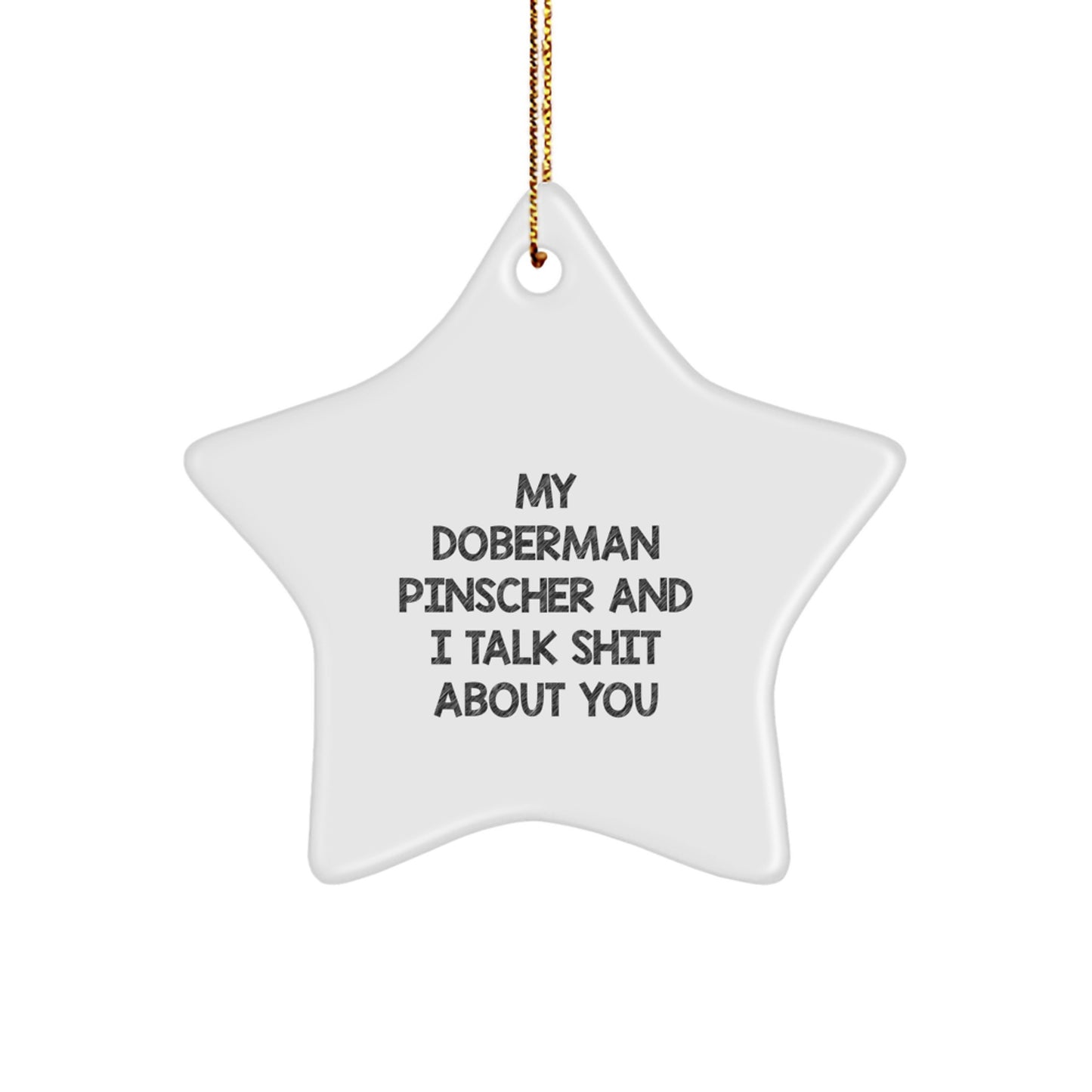 Funny Doberman Pinscher Dog Star Ornament Gifts from Men to Family, Perfect for Christmas Unique Presents - Image 1
