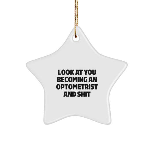 Funny Optometrist Gifts from Friends, Christmas Unique Star Ornament for Optometrist, Becoming an Optometrist is Awesome - Image 1