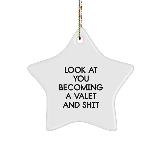 Valet Gifts from Friends and Family - Star Ornament with Funny Quote - Unique Christmas Unique Gifts for Men and Women - Image 1