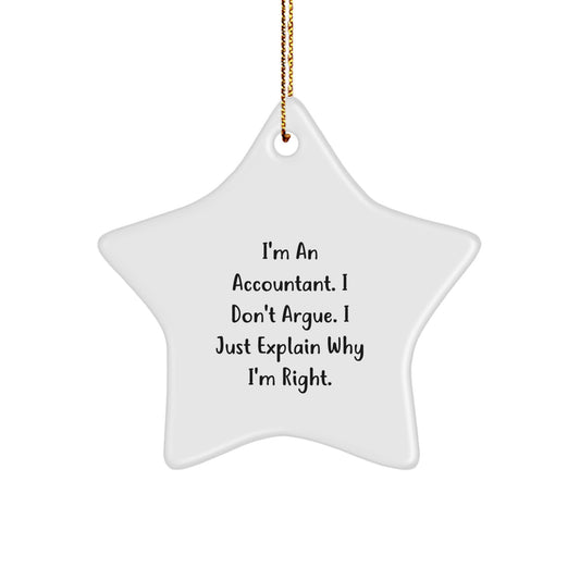 Funny Accountant Gifts for Men - I'm an Accountant Star Ornament, White, Christmas Unique Gifts, Gifts from Family to Accountant - Image 1