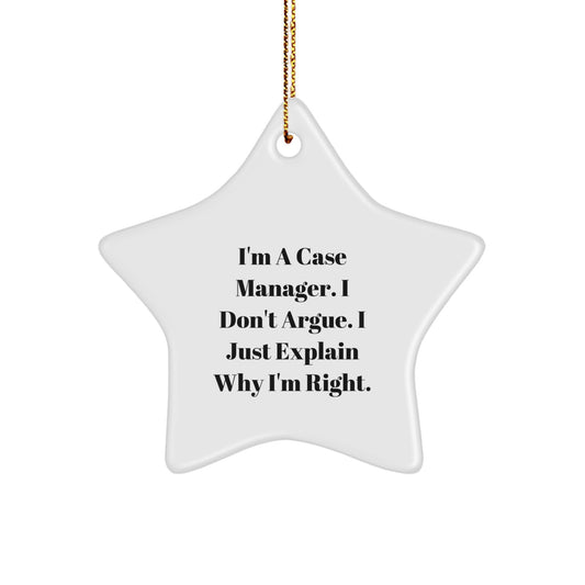 Funny Case Manager Gifts from Friends for Men and Women - Star Ornament with 'I'm A Case Manager' Quote - Unique Christmas Decorations - Image 1