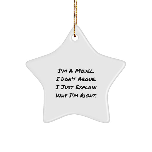 Model Star Ornament, Funny Quote, Gifts from Friends to Model, Unique Christmas Decorations - Image 1