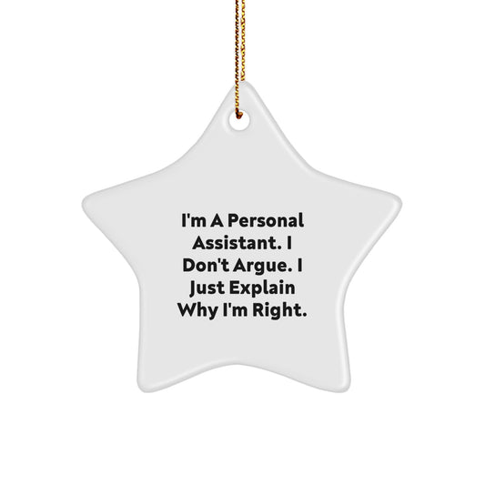 Gifts from Friends and Family for Personal Assistants, Funny Star Ornament, Christmas Unique Gifts, I'm A Personal Assistant. - Image 1