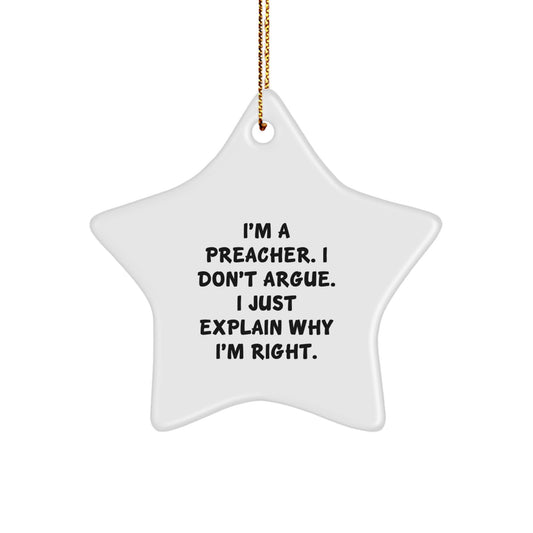 Funny Preacher Gifts, I'm A Preacher Star Ornament, Great Christmas Unique Gifts from Family to Preacher Men - Image 1