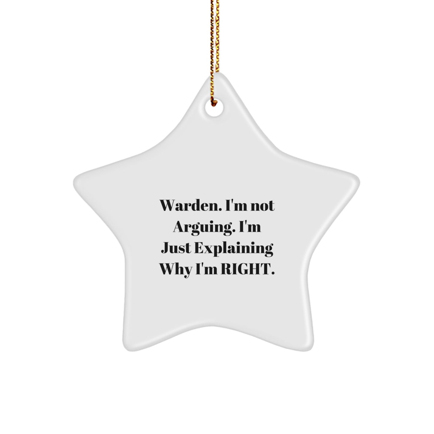 Warden Funny Quote Star Ornament Gifts from Friends for Warden Christmas Unique Decorations - Image 1