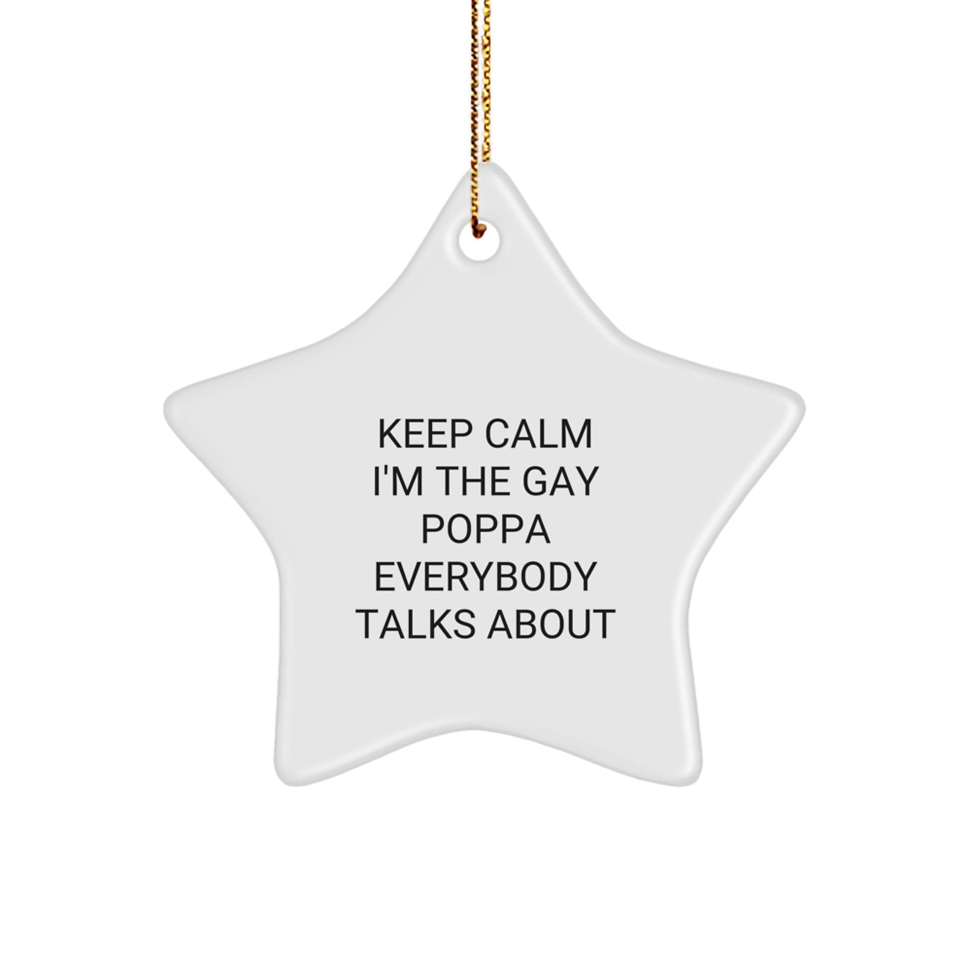 Funny Gay Poppa Gifts, Unique Star Ornament, Funny Christmas Unique Gifts for Men, Gifts from Women, Poppa Star Ornament, Funny Gay Poppa Christmas Decorations - Image 1