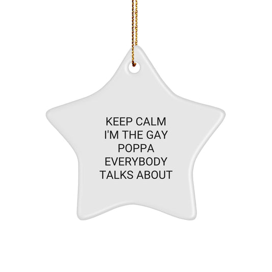 Funny Gay Poppa Gifts, Unique Star Ornament, Funny Christmas Unique Gifts for Men, Gifts from Women, Poppa Star Ornament, Funny Gay Poppa Christmas Decorations - Image 1