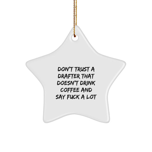 Funny Drafter Gifts from Friends for Drafter Men - White Star Ornament, Christmas Unique Gifts - Image 1