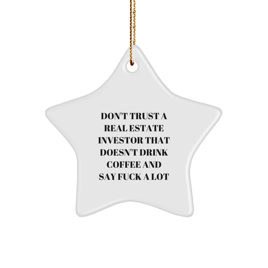 Funny Gifts for Real Estate Investors - Men, Women, Friends, Coworkers, Family - Unique Star Ornament - Christmas Decorations - Gifts from Real Estate Friends, Family, Coworkers - Image 1