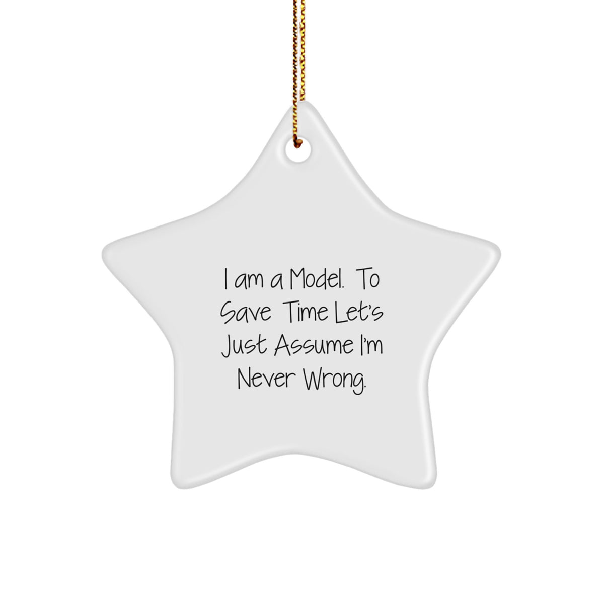 Funny Model Gifts for Friends, Star Ornament with Gold Cord, Christmas Unique Presents from Family - Image 1