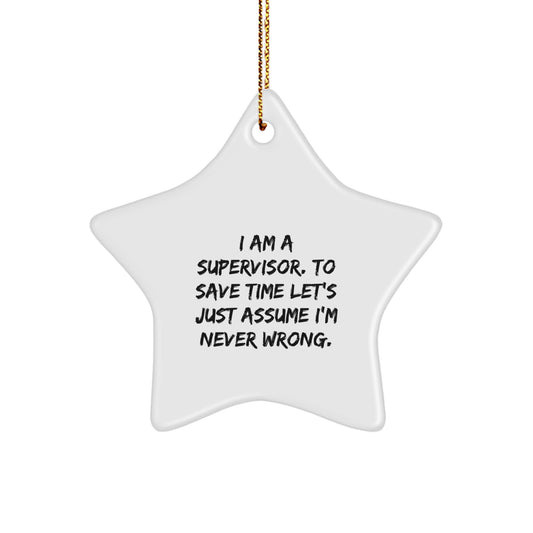 Funny Supervisor Christmas Star Ornament Gifts from Friends for Men, Star Shaped White MDF Durable Decorations with Gold Cord - Image 1