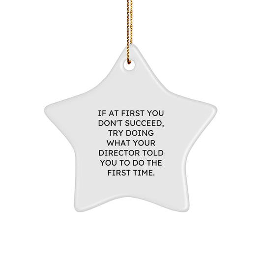 Funny Director Gifts, Christmas Unique Ornaments, Star Shaped Decorations Gifts from Friends for Directors - Image 1