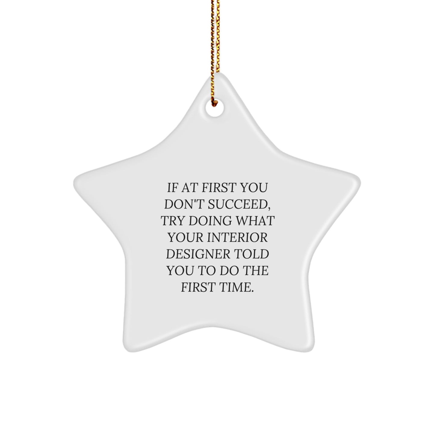Unique Interior Designer Star Ornament Gifts from Family to Friends - Funny Christmas Decoration Idea - Image 1