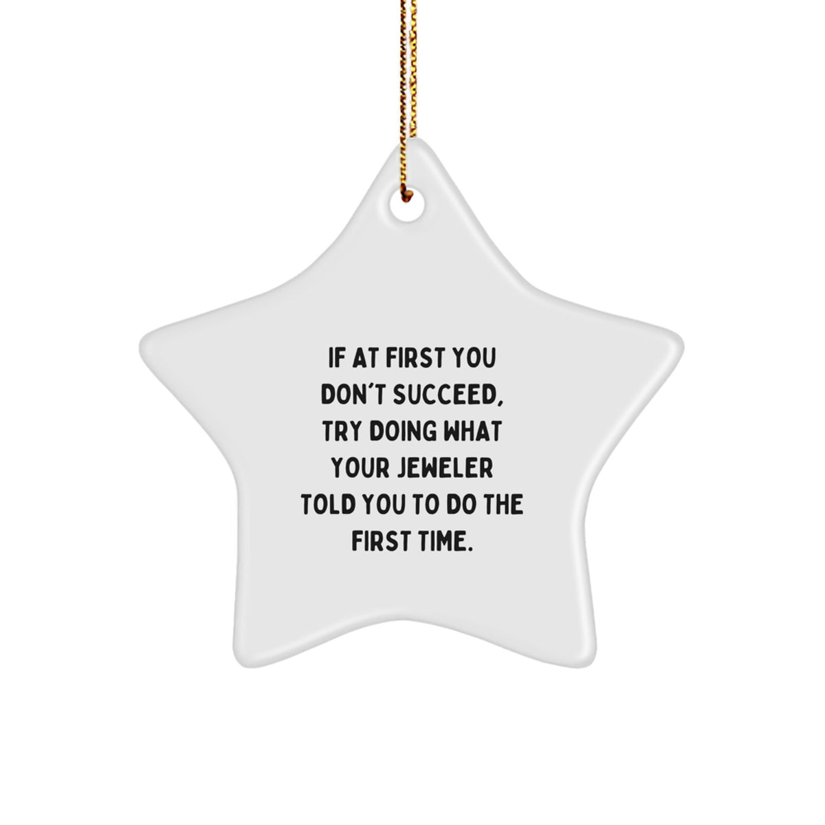 Funny Star Ornament Gifts from Men to Jeweler Friends and Family for Christmas Unique Presents - Image 1