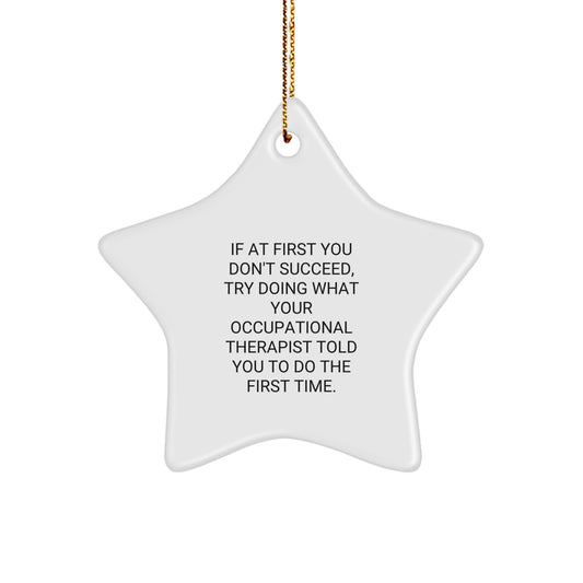 Funny Star Ornament Gifts from Men to Occupational Therapist Friends for Christmas Unique Decorations - Image 1