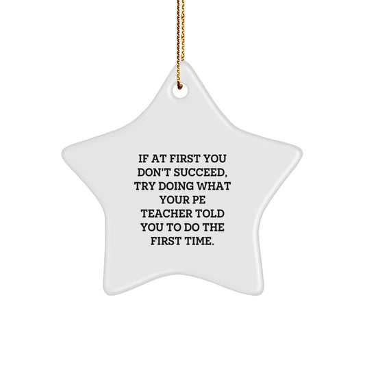 Funny PE Teacher Star Ornament Gift from Friends for Christmas Unique Gifts - Image 1