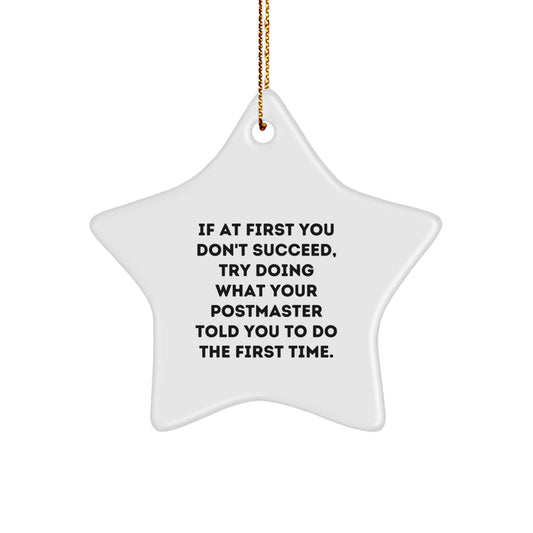 Funny Postmaster Gifts from Friends, Postmaster Star Ornament, Christmas Unique Gifts,
  Inspirational Star Ornament for Postmaster, Gift for Postmaster - Image 1