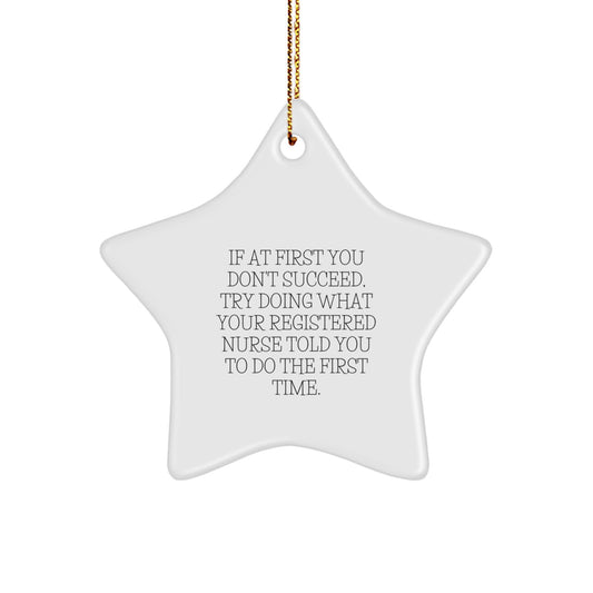 Funny Registered Nurse Gifts from Men, Star Ornament for Christmas Unique Gifts for Registered Nurse Friend - Image 1