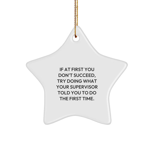 Funny Supervisor Gifts from Men to Star Ornament for Christmas Unique Presents - Image 1