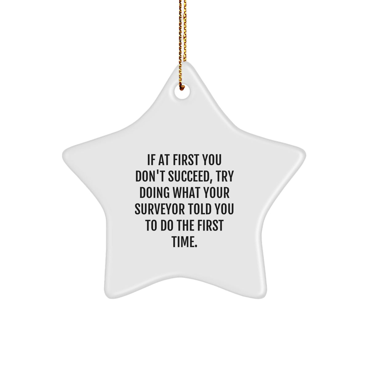 Funny Surveyor Gifts from Men Friends for Surveyor Star Ornament on Christmas Unique Gifts - Image 1