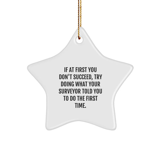 Funny Surveyor Gifts from Men Friends for Surveyor Star Ornament on Christmas Unique Gifts - Image 1