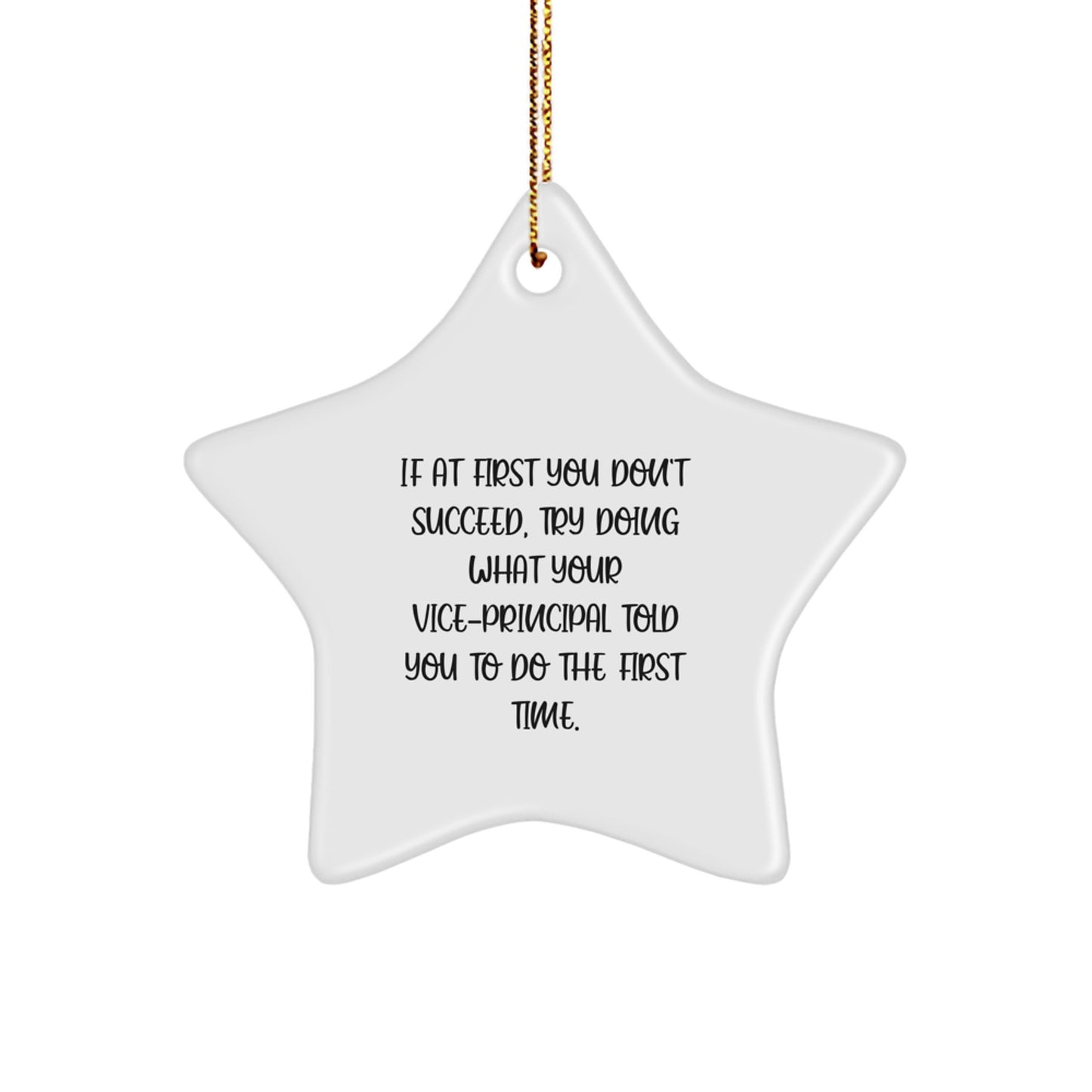 Funny Vice-principal Gifts from Men, Vice-principal Star Ornament for Vice-principal, Funny Inspirational Quote Christmas Unique Gifts - Image 1