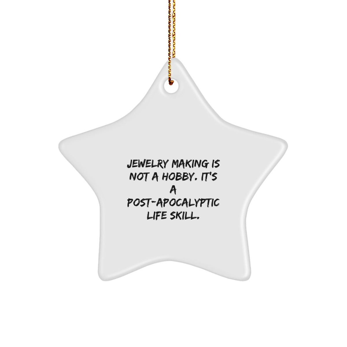 Funny Jewelry Making Gift Ideas for Friends Family Women Men from Star Ornament with Inspirational Quote for Christmas Unique Decorations - Image 1