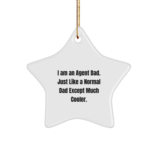 Funny Agent Dad Star Ornament Gifts from Men for Agent Friends and Family, Christmas Unique Star Ornament, Agent Dad Star Decoration, Star Ornament for Agent - Image 1