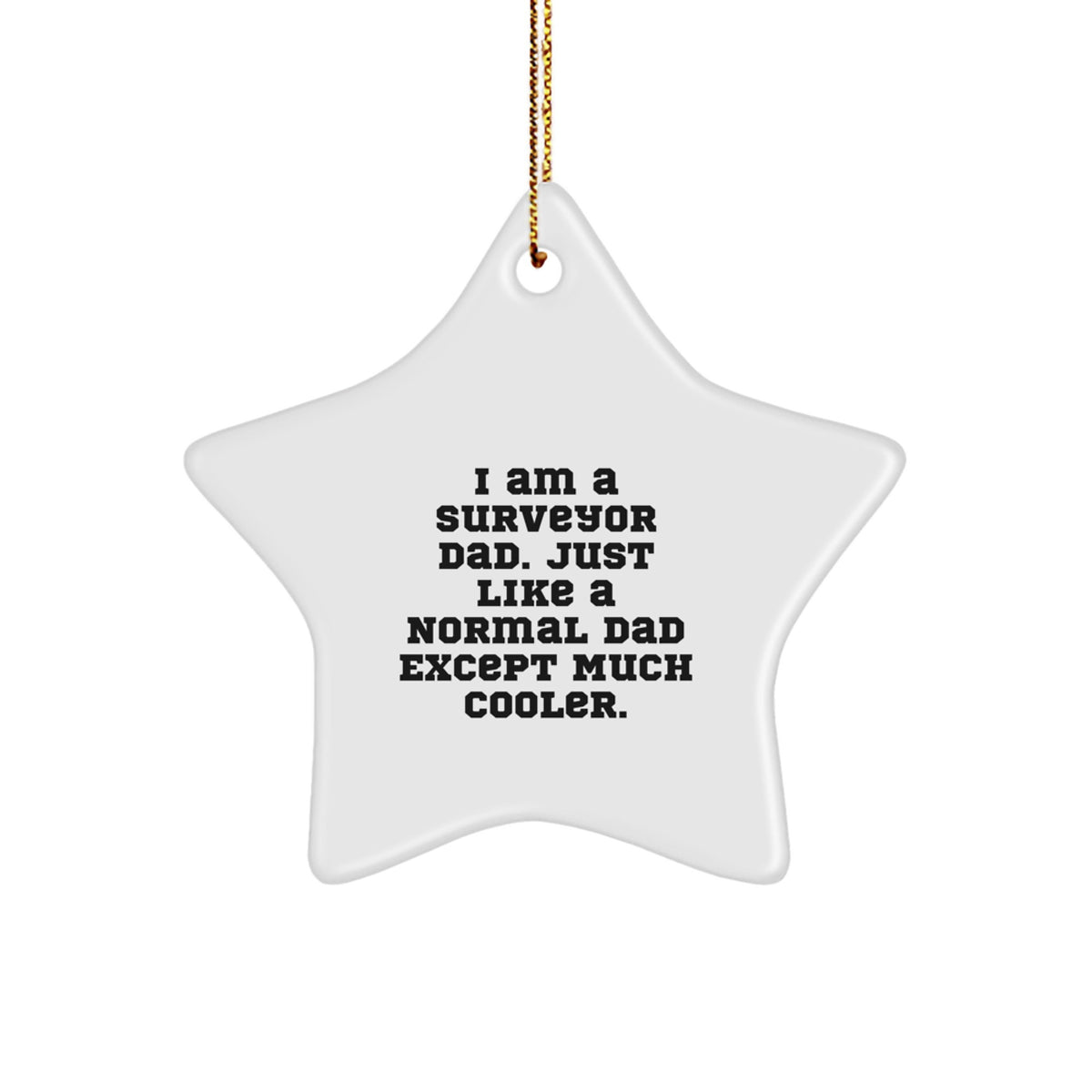 Surveyor Dad Keepsake Starry Bright Christmas Ornament for Him Gift - Image 1