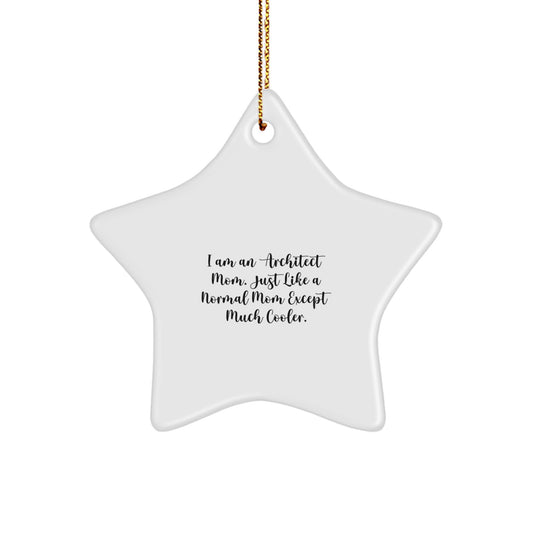 Architect Mom Keepsake Christmas Ornament for Him Gift - Image 1