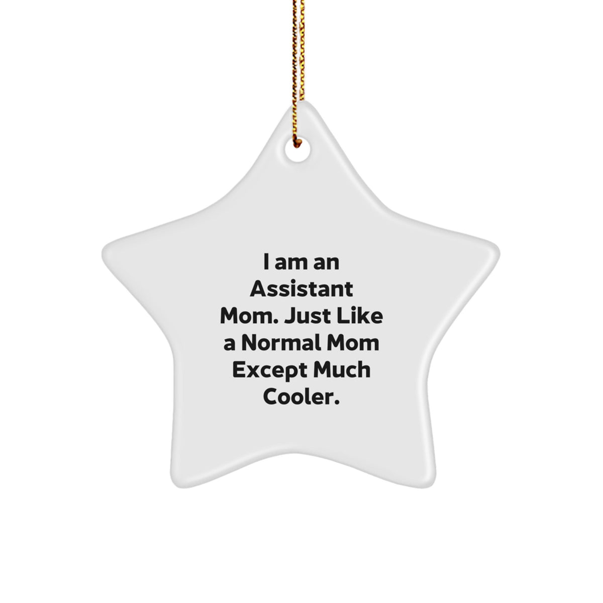 Cool Assistant Mom Star Novel Christmas Ornament for Friends Gift - Image 1