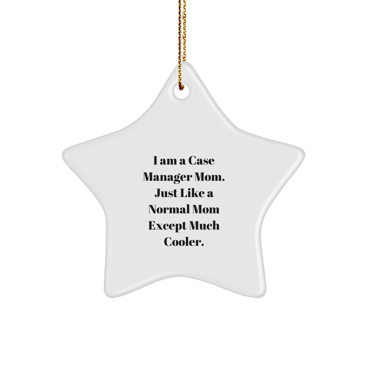 Case Manager Star Keepsake Holiday Christmas Ornament for Him Gift - Image 1