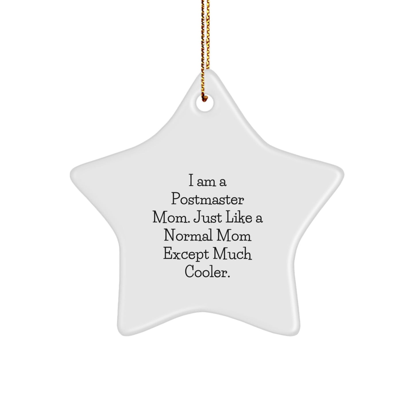 Funny Postmaster Mom Gifts from Friends to Family - Star Ornament Decor for Christmas Unique Gifts - Image 1